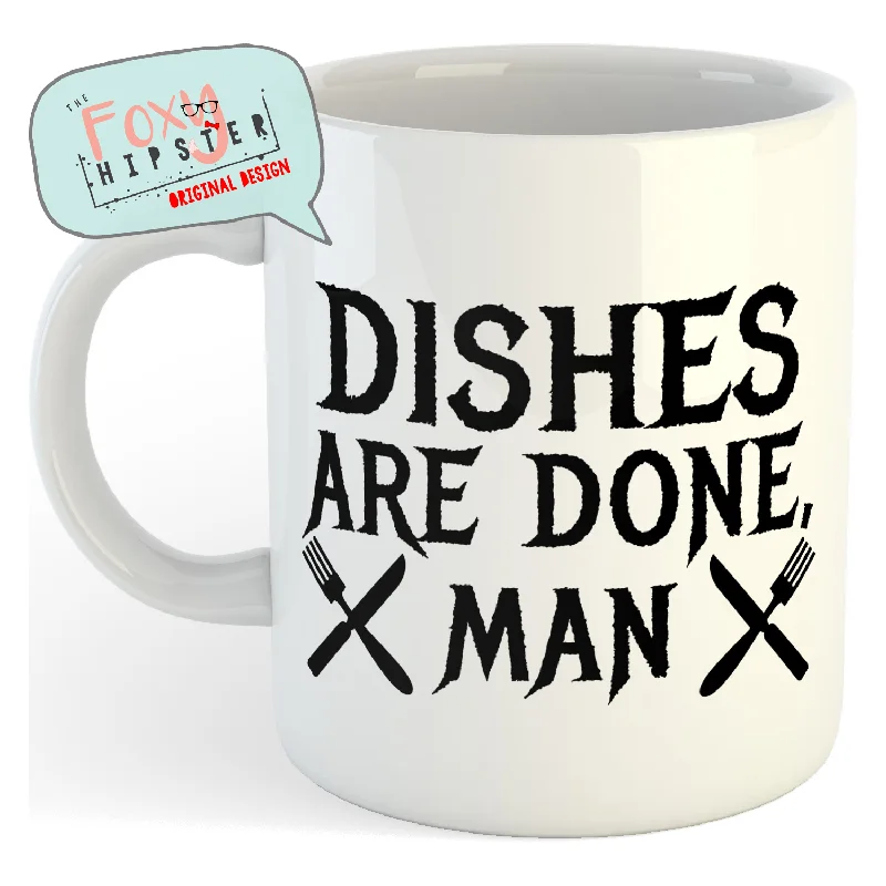 personalized mugs for family celebrations-Dishes Are Done Man 11oz coffee mug