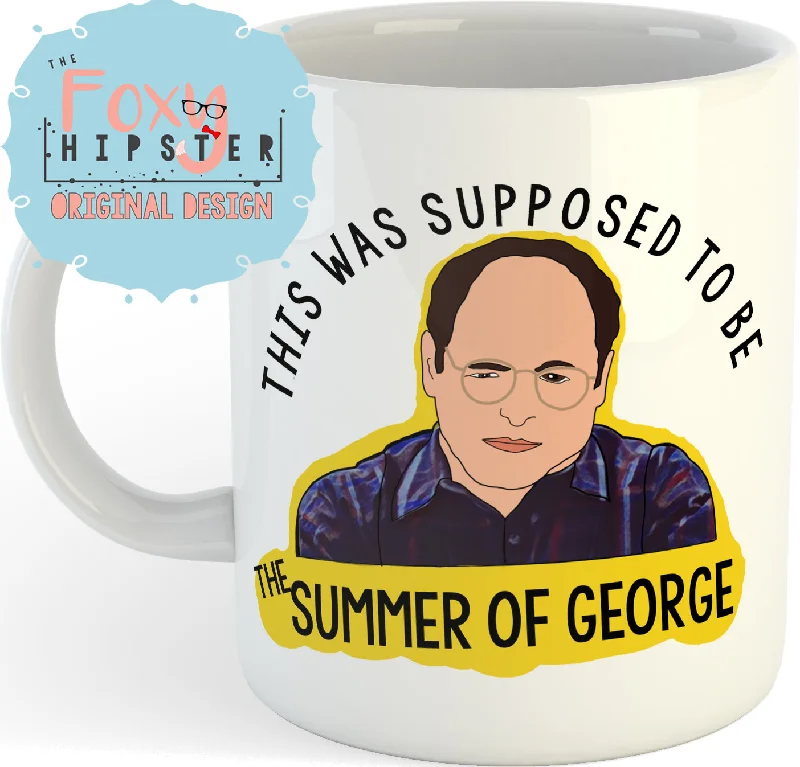 stylish coffee cups for office use-George Costanza This Was Supposed to be the Summer of George  11oz coffee mug Seinfeld