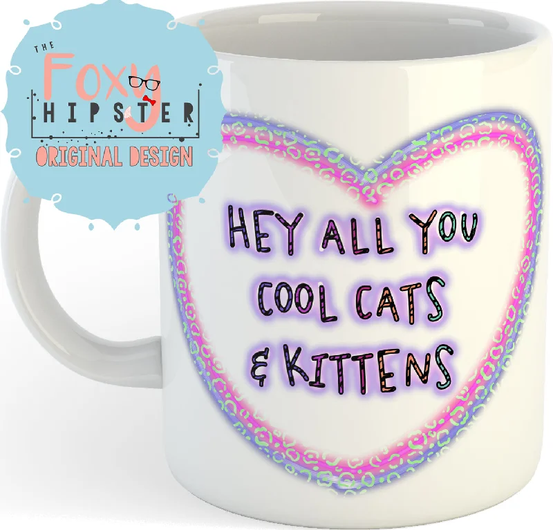 personalized coffee cups with photos for gifts-Hey All You Cool Cats And Kittens Tiger King 11oz Coffee Mug