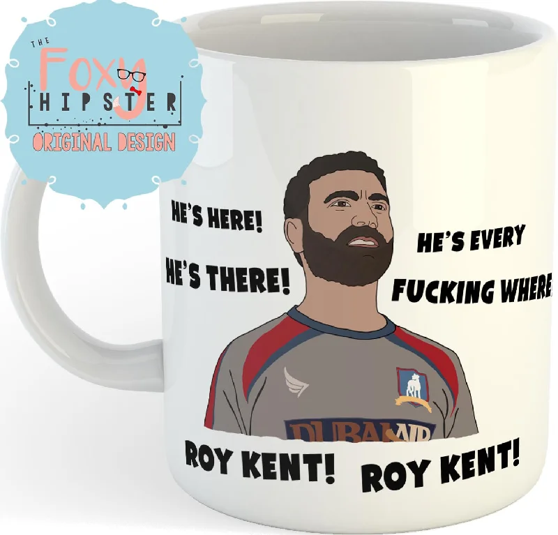 personalized mugs for birthdays-Roy Kent He's Here He's There He's Every Fucking Where Ted Lasso 11oz coffee mug