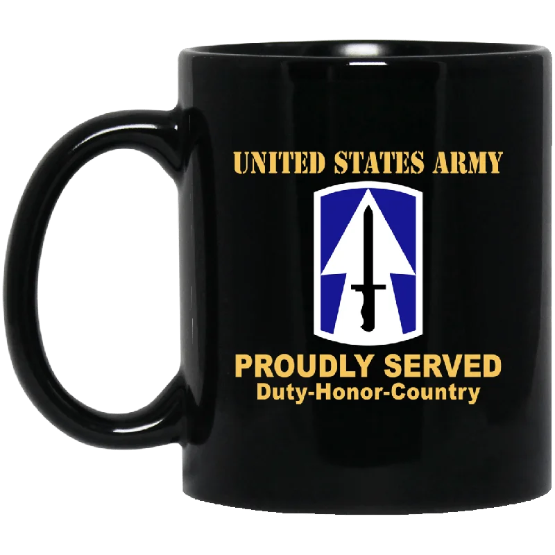 funny coffee cups for breakfast time-US ARMY 76TH INFANTRY BRIGADE COMBAT TEAM - 11 oz - 15 oz Black Mug