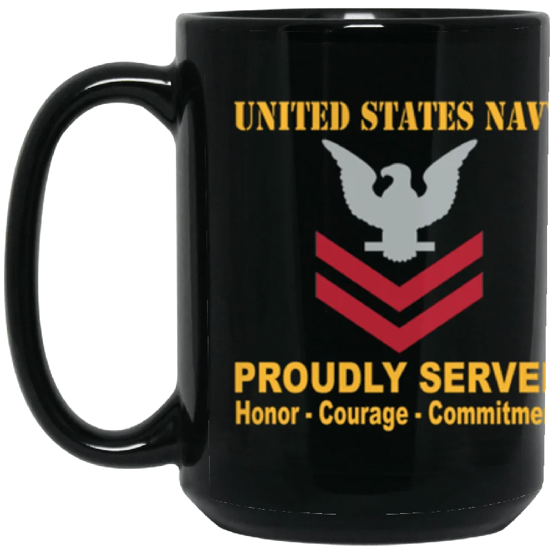 best coffee mugs for enjoying hot tea-US Navy E-5 Petty Officer Second Class E5 PO2 Collar Device Proudly Served Core Values 15 oz. Black Mug