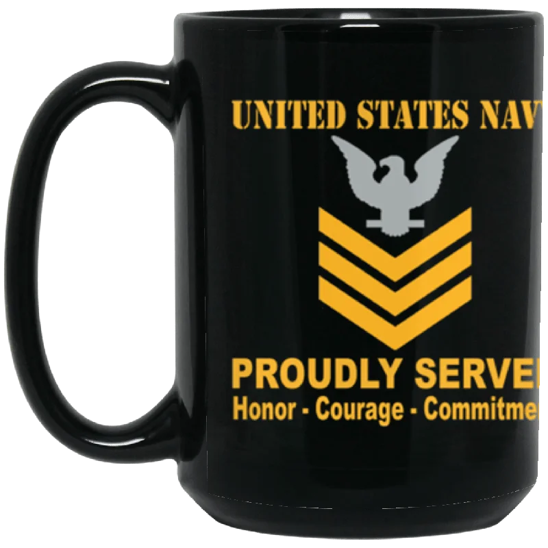 reusable coffee mugs with personalized messages-US Navy E-6 Petty Officer First Class E6 PO1 Gold Stripe Collar Device Proudly Served Core Values 15 oz. Black Mug