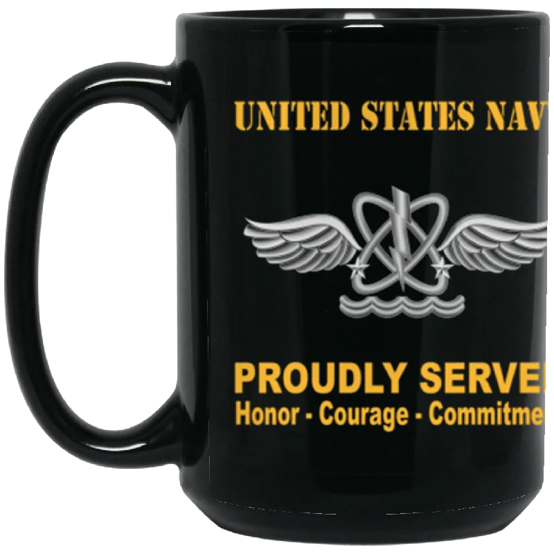 luxury coffee mugs for office decor-US Navy Naval aircrewman Navy AW Proudly Served Core Values 15 oz. Black Mug