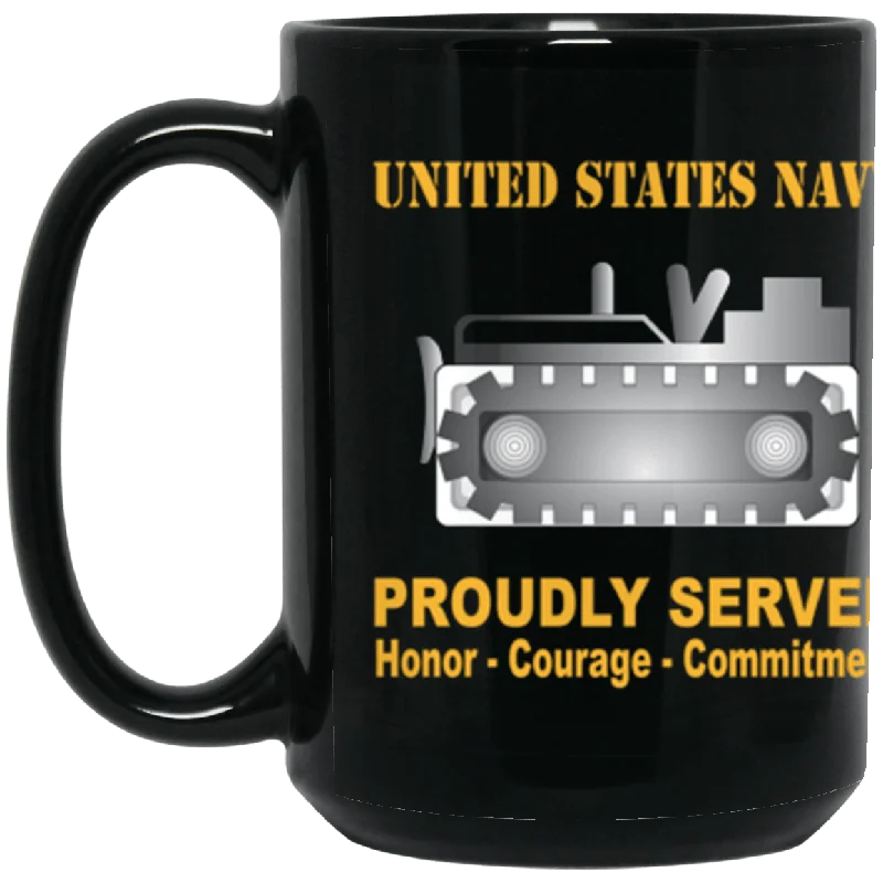 stylish coffee cups for afternoon tea parties-US Navy Navy Equipment Operator Navy EO Proudly Served Core Values 15 oz. Black Mug