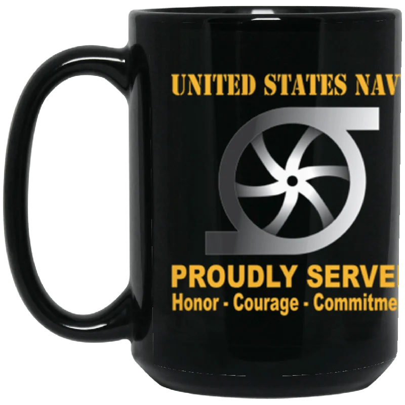 cute ceramic travel mugs for morning coffee-US Navy Navy Gas Turbine Systems Technician Navy GS Proudly Served Core Values 15 oz. Black Mug