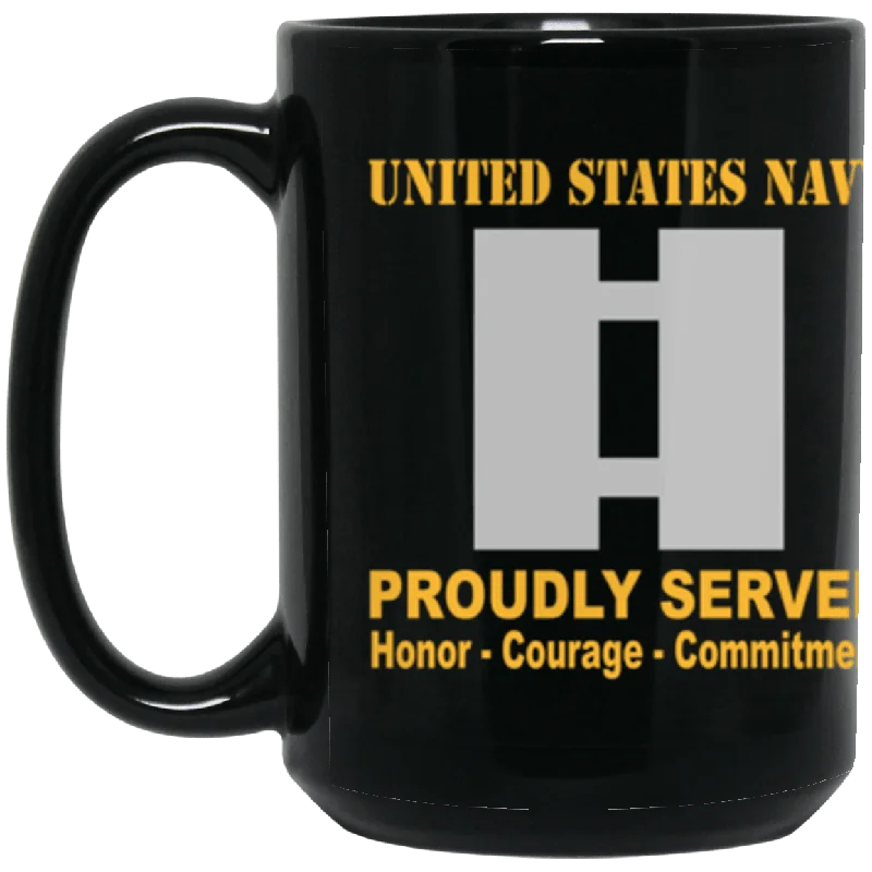 personalized mugs for family celebrations-US Navy O-3 Lieutenant O3 LT Junior Officer Ranks Proudly Served Core Values 15 oz. Black Mug