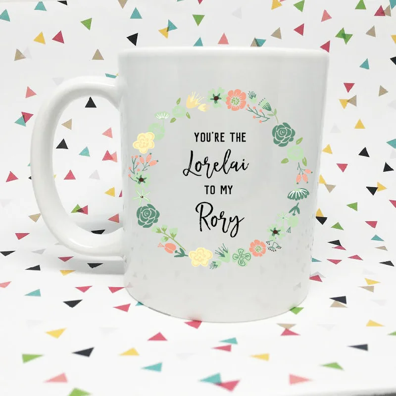 stylish travel mugs for cold drinks-You're the Lorelai to my Rory Gilmore Girls  11oz coffee mug